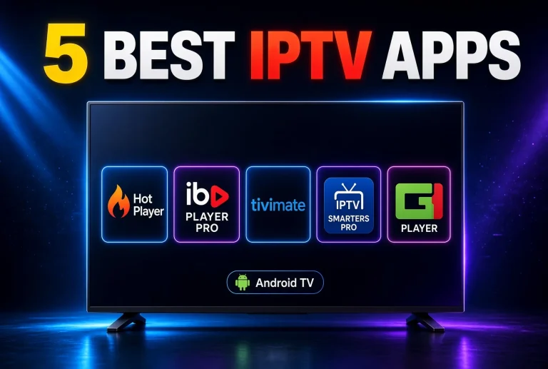 best IPTV apps on a glowing modern TV against a dark navy background with blue and purple neon lighting. Headline: 5 BEST IPTV APPS. App tiles on screen: HotPlayer, IBO Player Pro, TiviMate, IPTV Smarters Pro, and CR Player, plus an Android TV banner.